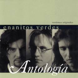 Enanitos Verdes : Antología